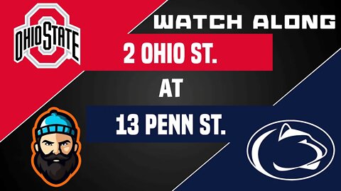 #2 Ohio State vs #13 Penn State | Watch Along