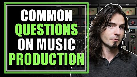 Common Questions About Mixing | How to Mix a song for Beginners Tutorial Part 2