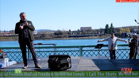 Del Bigtree Delivers a Sensational Speech at the 'Unite for Freedom' Rally In Portland, Oregon