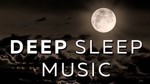 Sleep Music Delta Waves: Relaxing Music to Help you Sleep, Deep Sleep, Inner Peace