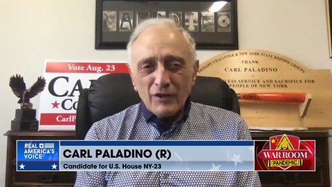 NY-23 Candidate Carl Paladino: The MAGA Movement Is Growing and Scares the Establishment