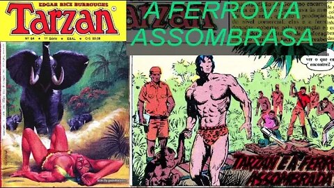 TARZAN FORMATINHO 64 A FERROVIA ASSOMBRADA #gibi #comics #quadrinhos #tarzan #hitorieta