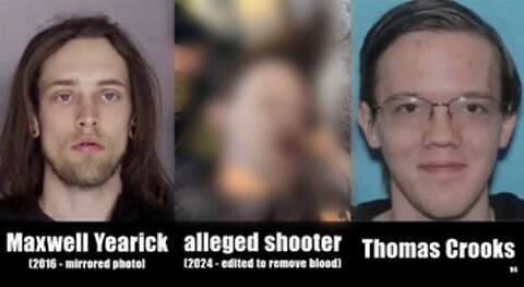 Thomas Crooks or Maxwell Yearick? (Graphic)