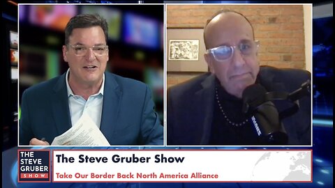 Steve Gruber and Scotty Saks | Take Our Border Back North America Alliance!