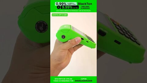 BlackTon! Somente 0,99% no débito e crédito à vista e 9,99% no crédito parcelado em 12 vezes! Ton T3