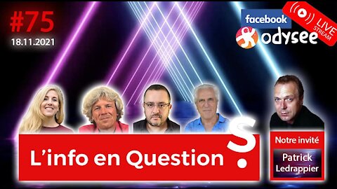 L'info en QuestionS #75 avec Patrick Ledrappier - 18.11.21