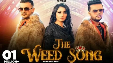 The Weed Song | Nisha Bhatt | Sonia Sharma|Ricky Singh | Monty | Siddharth Khosla DJ REMIX SONG HARD