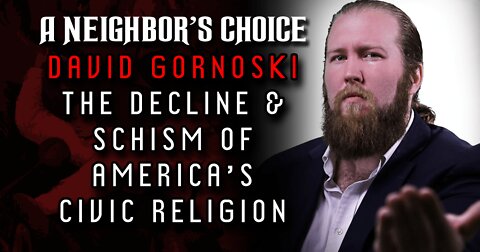 The Decline & Schism of America's Civic Religion (Audio)