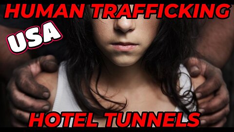 Top Hotels in the USA Have Tunnels Leading From the Closets (Human Trafficking)