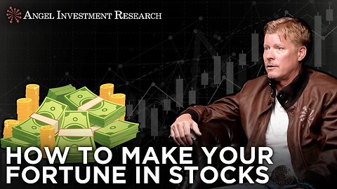 How to Make Your Fortune in Stocks