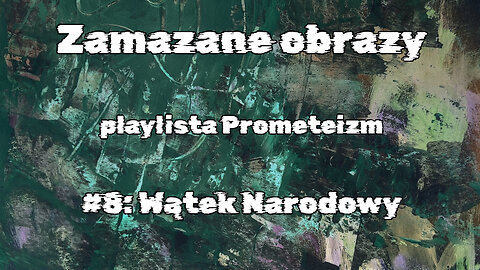 #8 Wątek Narodowy / National Thread (HistoryReality)