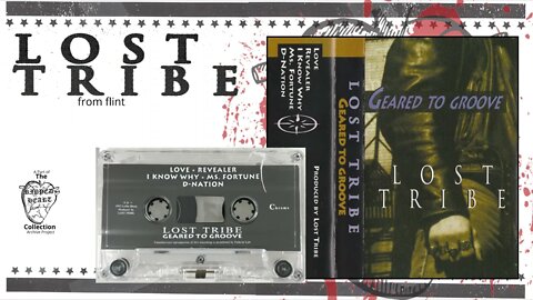 Lost Tribe 🖭 Geared to Groove [Full EP]. Metal/Rock Featuring Terry Crews. Flint, Michigan. Cassette