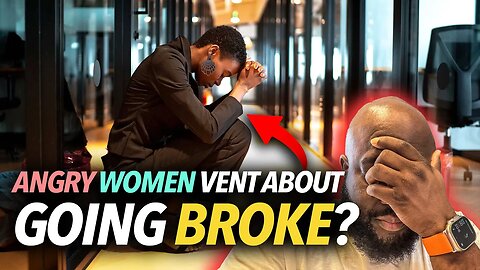 "It's Costing Me Too Much Money..." Cupcake Women Complain About Going Broke, Being Alone, Eviction