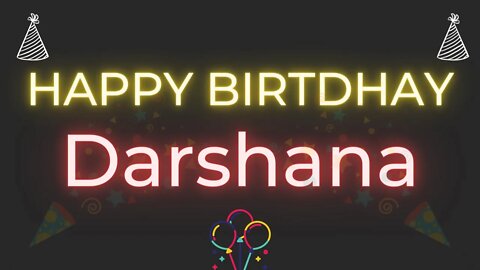 Happy Birthday to Darshana - Birthday Wish From Birthday Bash