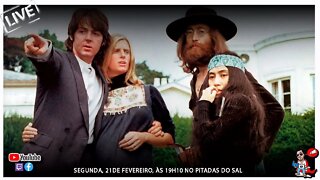 O Fim dos Beatles - Yoko Foi Responsável? | Pitadas do Sal | Podcast de Música