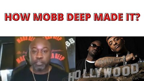 How The Legendary Mobb Deep Made It - Havoc & Prodigy