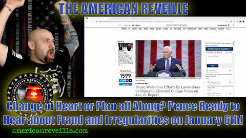 Change of Heart or Plan all Along? Pence Ready to Hear about Fraud & Irregularities on January 6th!