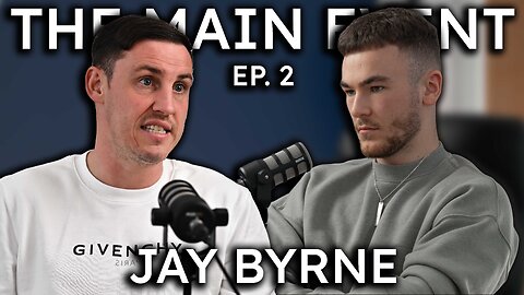 THE REALITY OF PROFESSIONAL BOXING | Jay Byrne - The Main Event