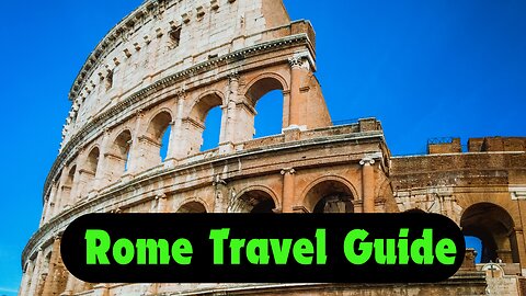 Top Places to Visit in Rome: Your Ultimate Travel Guide