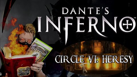 DANTE'S INFERNO: Circle VI - Heresy [Xbox 360]