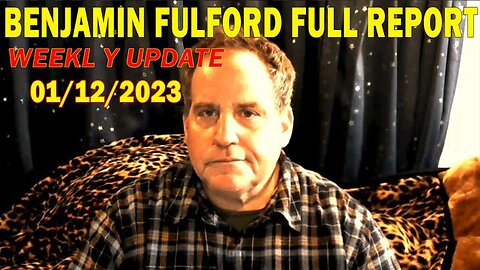 Benjamin Fulford Update Today January 12, 2024 - Benjamin Fulford