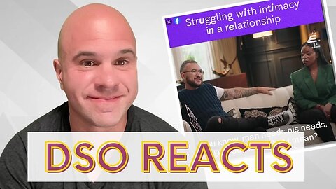 DSO Reacts: That Dead Bedroom Couple Video You All Keep Sending Me