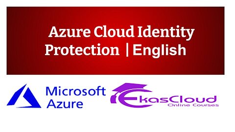 #Azure Cloud Identity Protection | Ekascloud | English