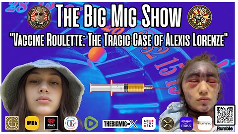 "The Tragic Case of Alexis Lorenze, Vaccine Roulette" |EP379