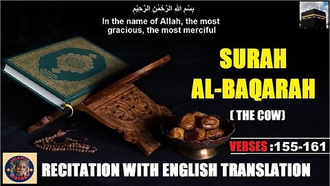 Recitation with English translation Surah Al-Baqarah | Verses 155-161| @islamichistory813