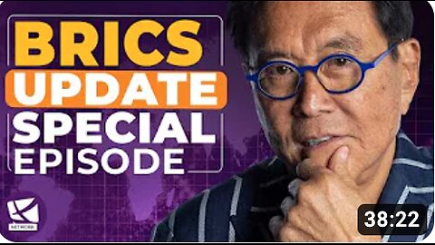 BRICS Update: Special Episode - Robert Kiyosaki, Andy Schectman