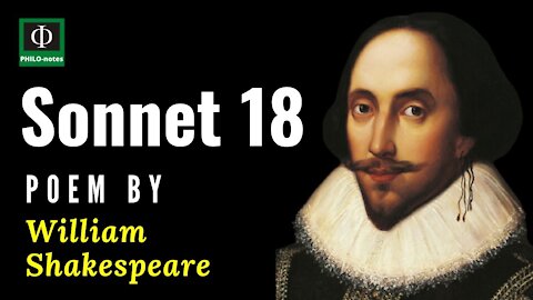 Sonnet 18 - Philosophical Poem by William Shakespeare