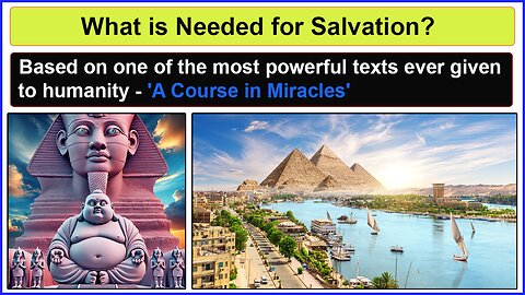 God’s Plan of Salvation – What is Needed for Salvation?