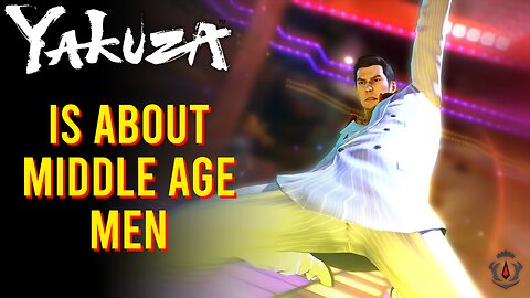 Yakuza Devs Say "Games Will Continue To Focus On Middle Aged Men"