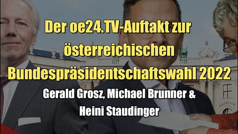 Der oe24.TV-Auftakt zur österreichischen Bundespräsidentschaftswahl 2022: (oe24 I 15.09.2022)