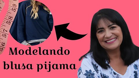 Modelagem de Blusa Pijama