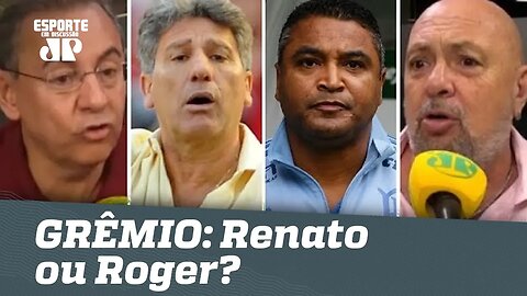 GRÊMIO é bom graças a Renato ou Roger? Debate FERVE ao vivo!