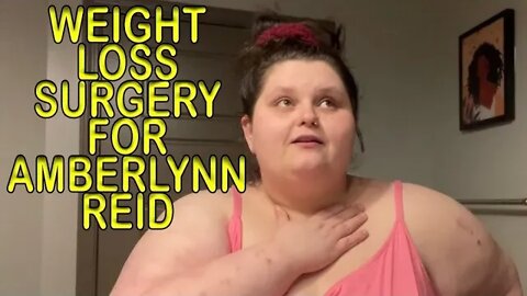 Should Amberlynn Reid Get Weight Loss Surgery