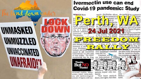 2021 JUL 24 Worldwide Freedom Rally Perth Western Australia