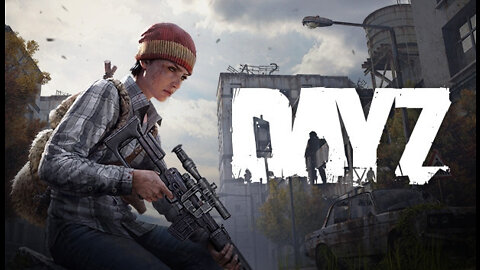 DayZ PC First Impressions