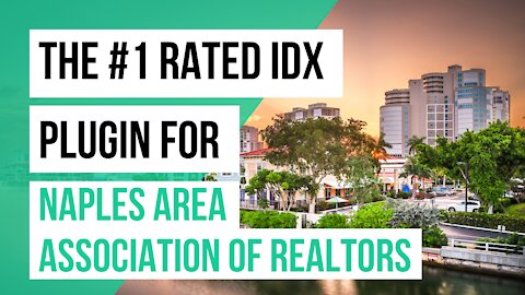 How to add IDX for Naples Area Board of Realtors to your website - Naples MLS or NABOR