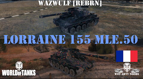 Lorraine 155 mle.50 - Wazwulf [REBRN]