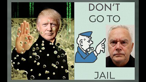 Trump dodges more bullets and Huw dodges jail