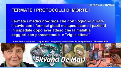 Silvana De Mari - FERMATE I PROTOCOLLI DI MORTE ! - 2021.03.02 - SDM#42