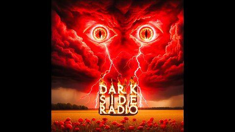 ⚡DARK SIDE RADIO⚡ Ep. 178