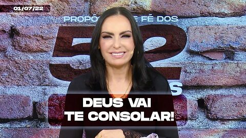 Deus vai te consolar! || Mudança de Vida Hoje