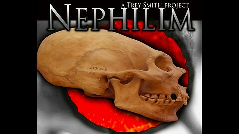 Trey Smith : TRUE STORY of Satan, Fallen Angels, Giants, Aliens, Hybrids, Elongated Skulls & Nephilim