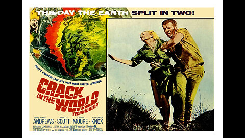 A Crack in the World, 1965 Environmental Action Horror!