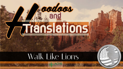 "Hoodoos" Walk Like Lions Christian Daily Devotion with Chappy May 17, 2022