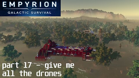 Let's mess around in | Empyrion Galactic Survival v1.10.8