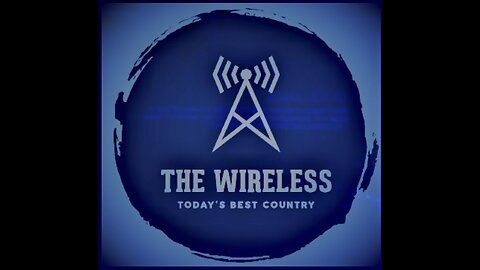 The Wireless FM LIVE - Today's Best Country